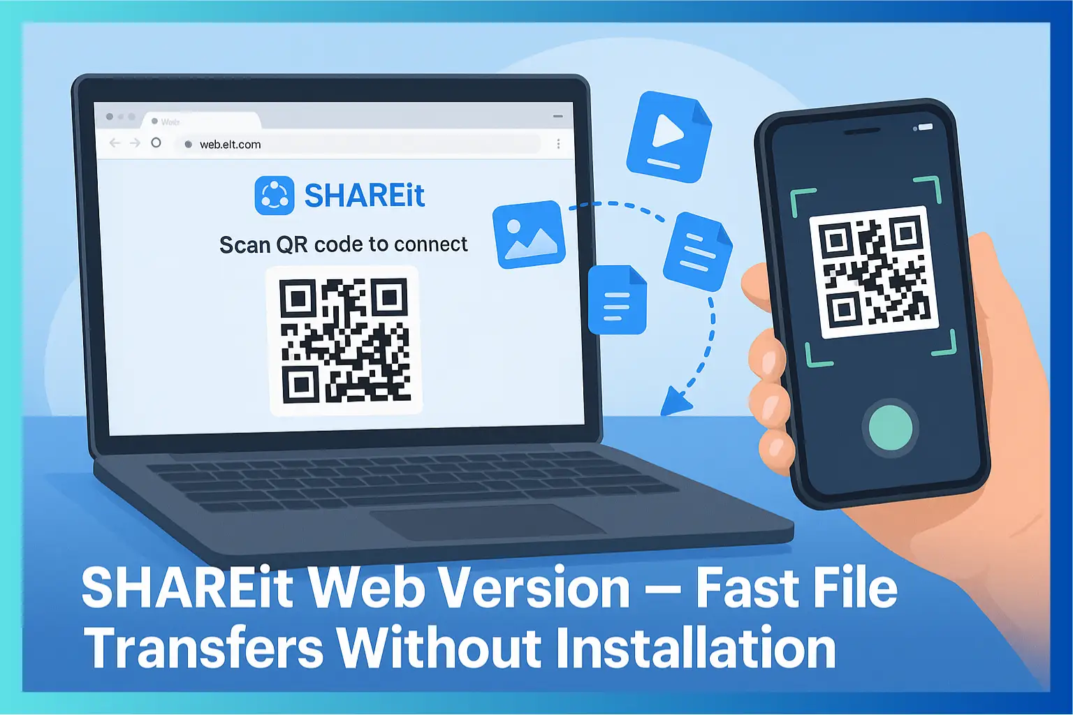 Complete Guide to Using SHAREit Web Version for Easy File Transfers and Downloads on PC
